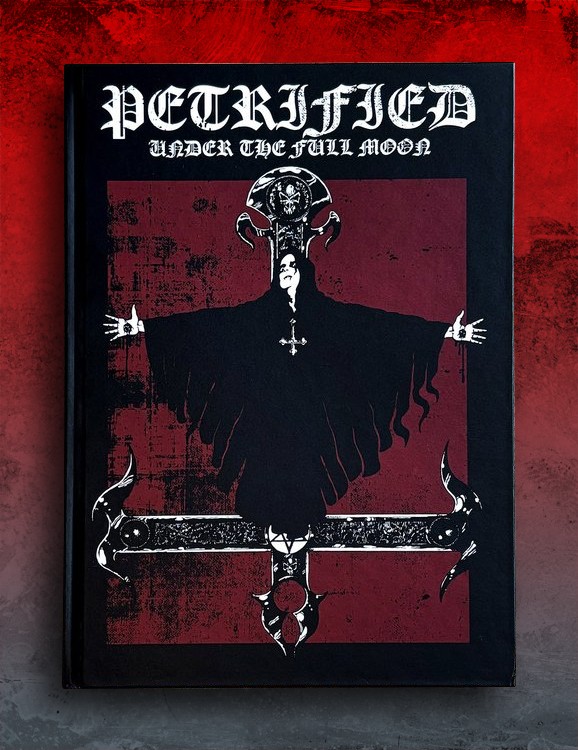 PETRIFIED: UNDER THE FULL MOON BY JON ‘THORNS’ JAMSHID