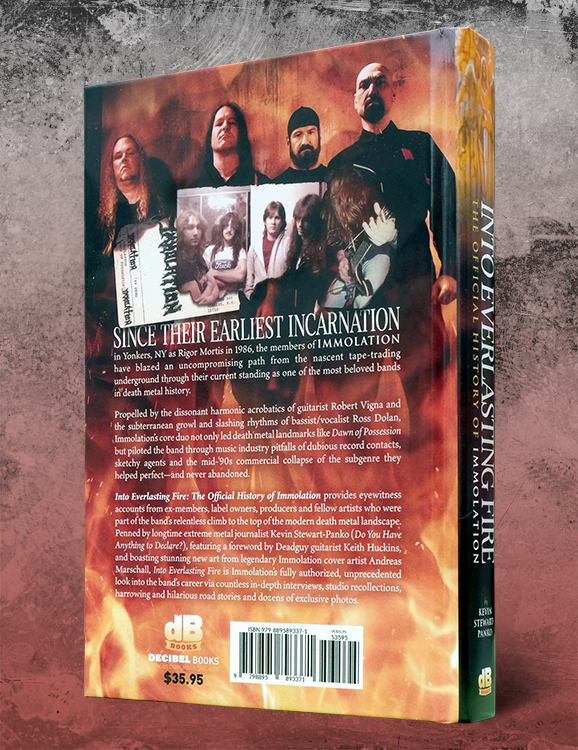 INTO EVERLASTING FIRE: THE OFFICIAL HISTORY OF IMMOLATION