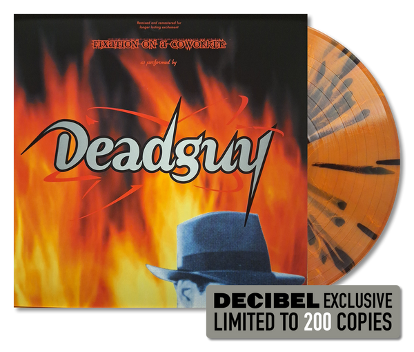 Deadguy - Fixation on a Coworker DECIBEL EXCLUSIVE ATOM SMASHED ORANGE WITH BLACK SPLATTER VINYL