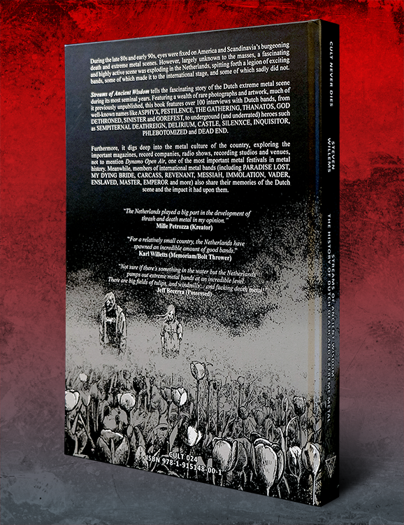 STREAMS OF ANCIENT WISDOM: THE HISTORY OF DUTCH DEATH & EXTREME METAL
