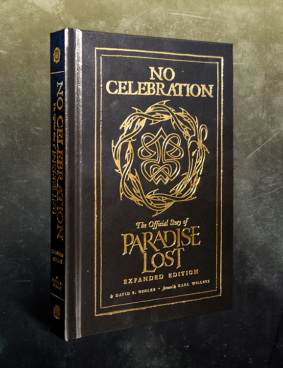 No Celebration: The Official Story of Paradise Lost Expanded Edition PREORDER