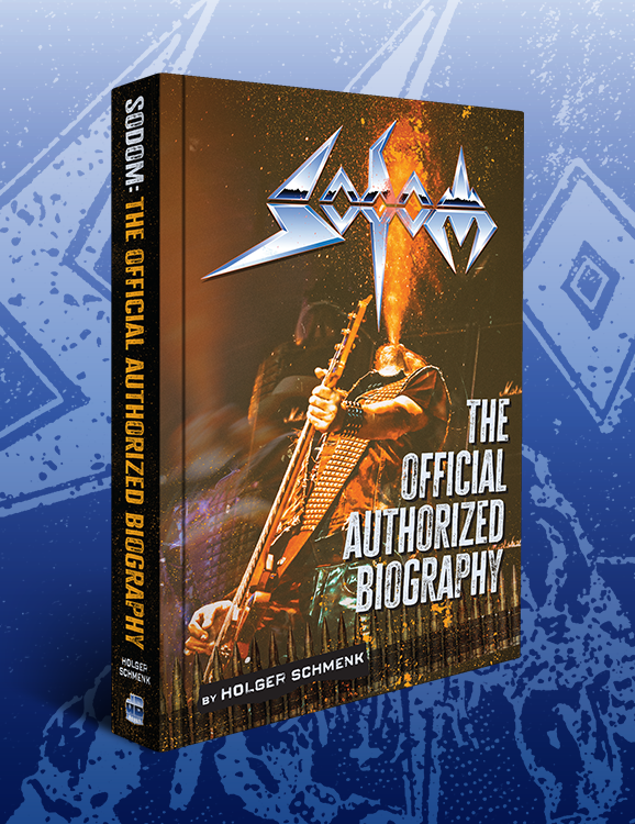 SODOM: THE OFFICIAL AUTHORIZED BIOGRAPHY by Holger Schmenk