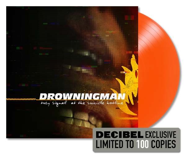 DROWNINGMAN - BUSY SIGNAL AT THE SUICIDE HOTLINE DECIBEL EXCLUSIVE NEON ORANGE COLORED VINYL