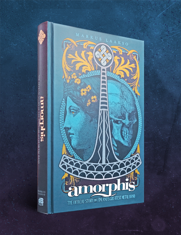 Amorphis: The Official Story of Finland's Greatest Metal Band by Markus Laakso